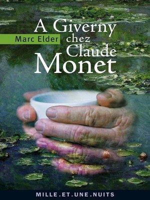 cover image of A Giverny chez Claude Monet